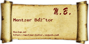 Mentzer Bátor névjegykártya